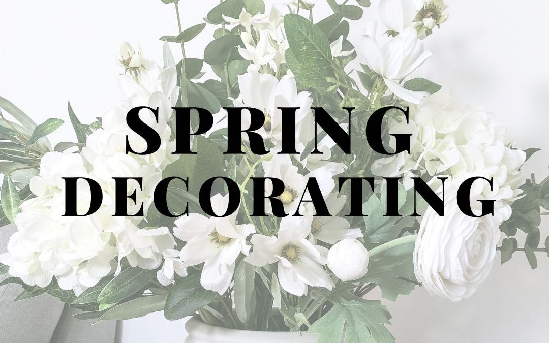 HOW-TO-DECORATE-FOR-SPRING-HOME-DECOR