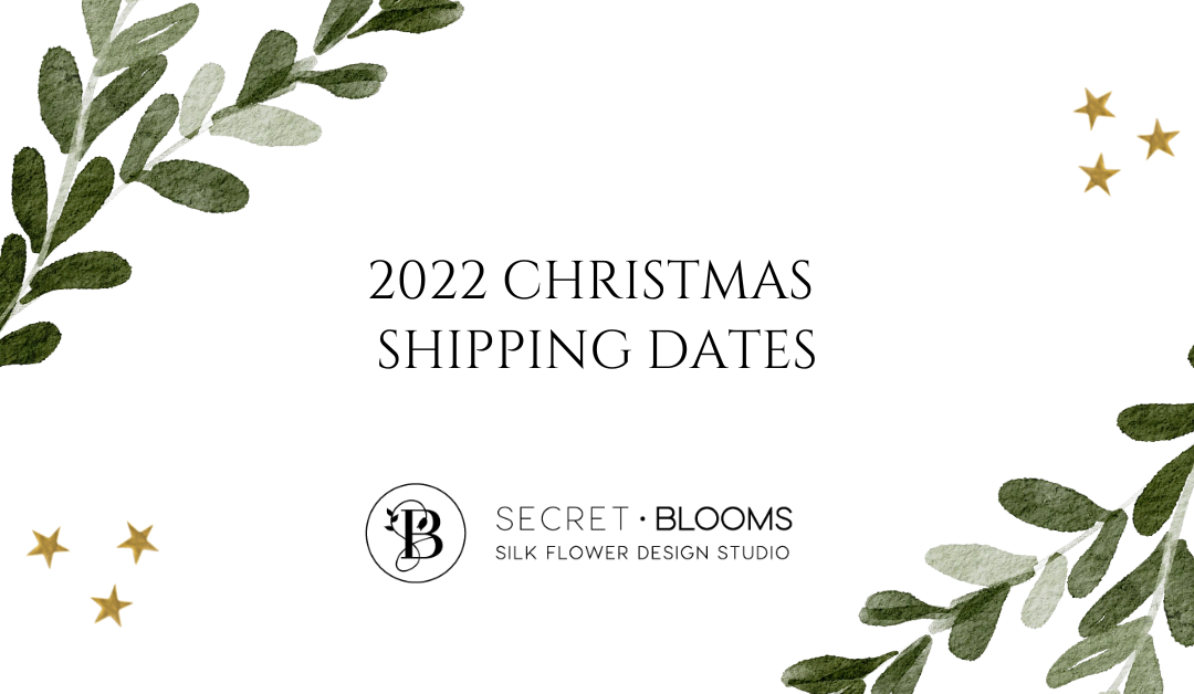 2022 Christmas Shipping Dates
